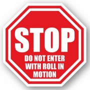 DuraStripe stopteken / STOP DO NOT ENTER WITH ROLL IN MOTION 